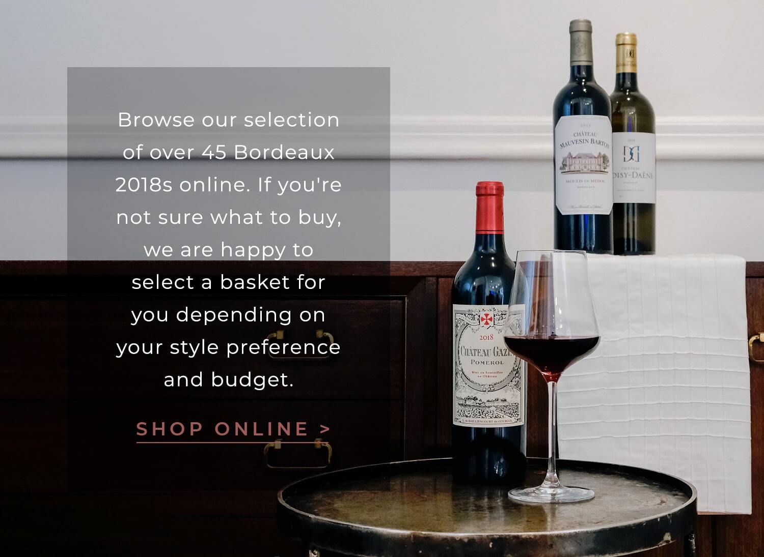 Browse more than 45 Bordeaux 2018s: Order now