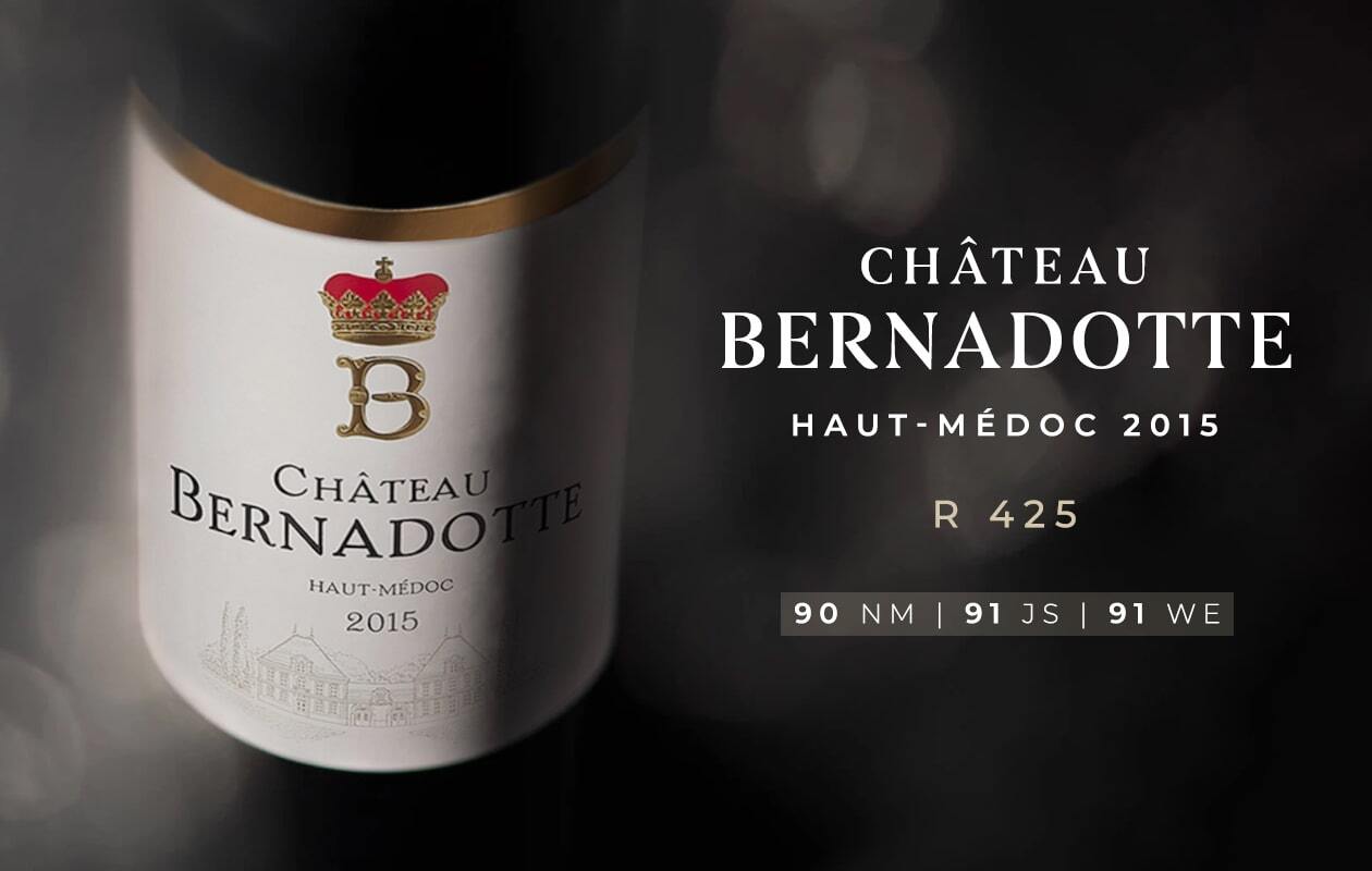 Château Bernadotte Haut-Médoc 2015 – Order now