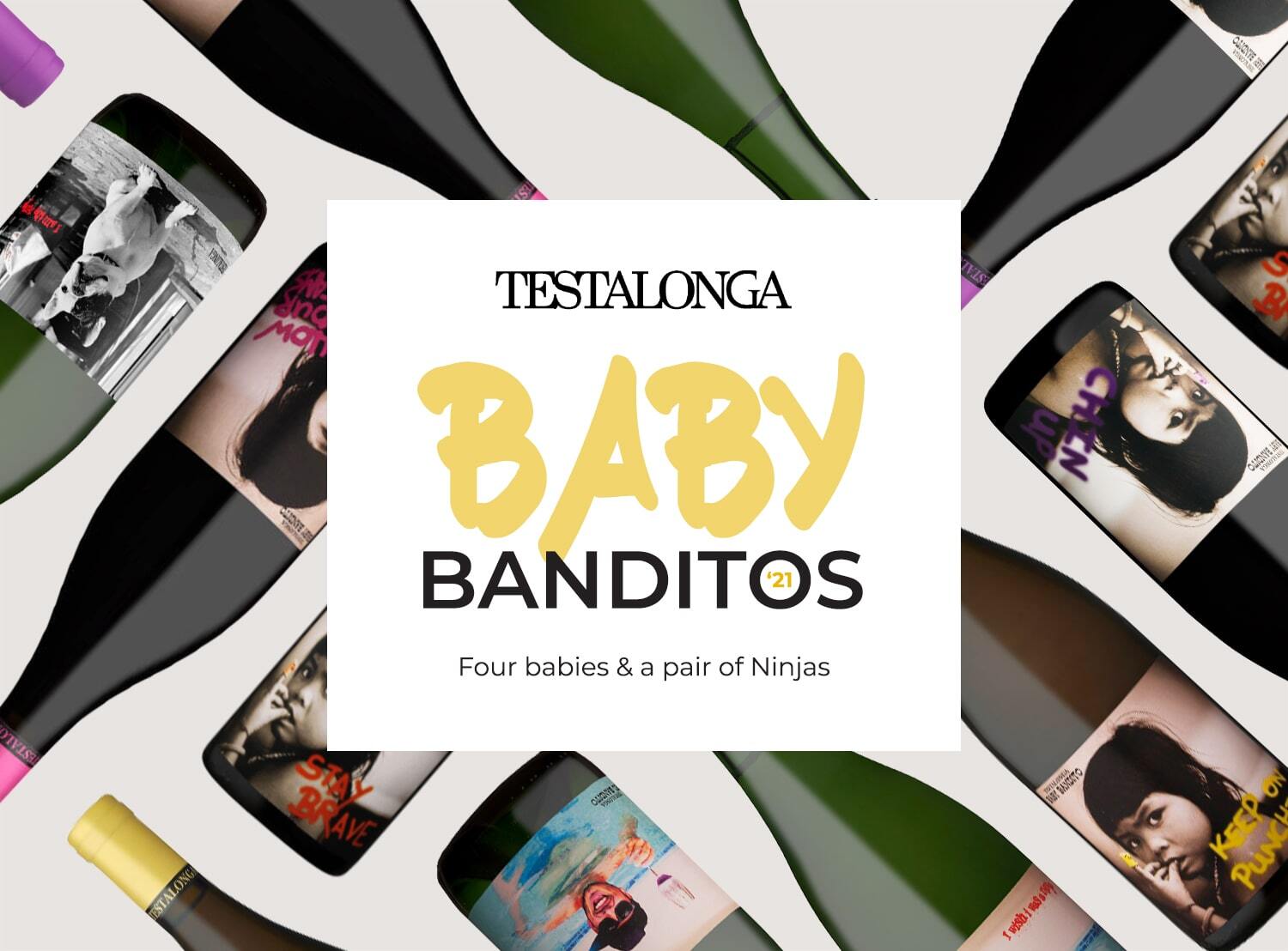 Testalonga Baby Banditos 2021: Four babies & a pair of Ninjas