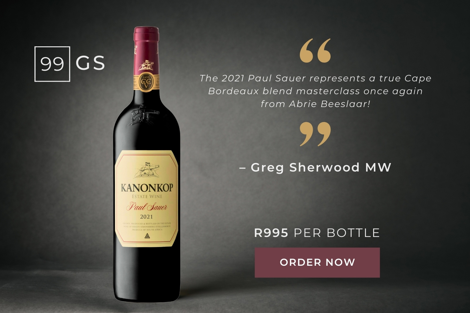 Must-have Kanonkop Paul Sauer 2021 – 99/100 GS