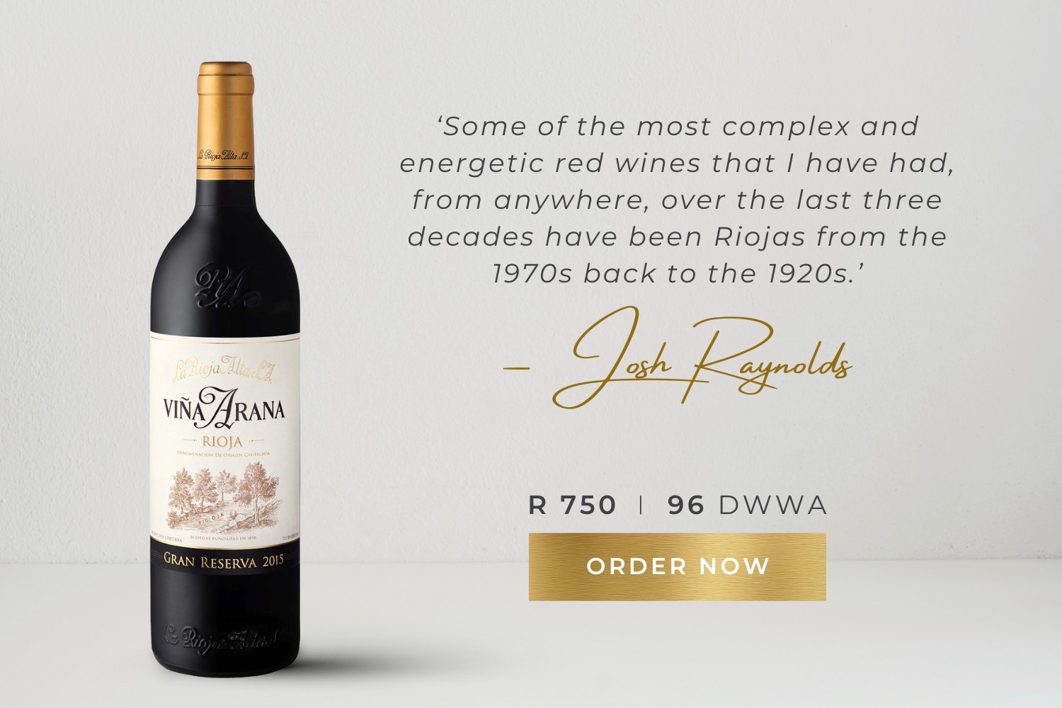 Perfectly aged, late-release La Rioja Alta: Viña Arana 2015
